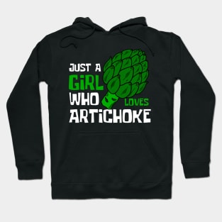 Just A Girl Who Loves Artichoke Funny Hoodie